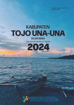 Kabupaten Tojo Una-Una Dalam Angka 2024